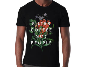 Dept. of Brewology | Unisex Shirt - Filter Coffee Not People